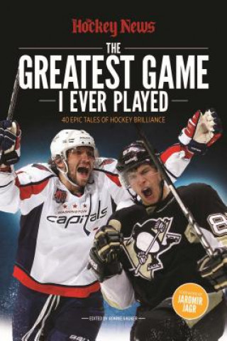 Könyv The Greatest Game I Ever Played Hockey News