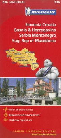 Knjiga Michelin Slovenia, Croatia, Bosnia & Herzegovina, Serbia Montenegor Yug. Rep of Macedonia Michelin Travel & Lifestyle