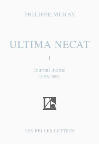 Kniha Ultima Necat Philippe Muray