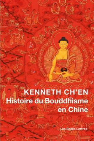 Книга Histoire Du Bouddhisme En Chine Kenneth K. S. Ch'en