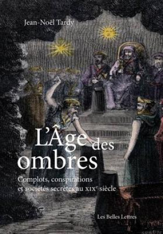 Knjiga L'age Des Ombres Jean-Noel Tardy