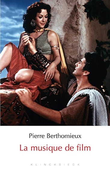 Kniha La Musique De Film Pierre Berthomieu