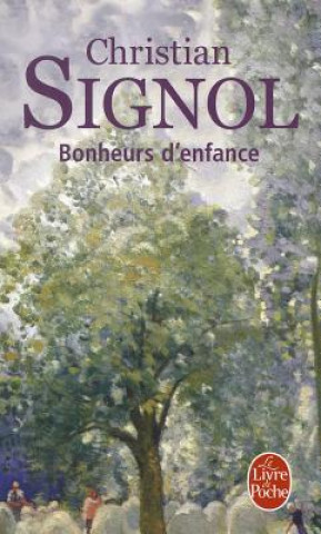 Libro Bonheurs D'Enfance Christian Signol