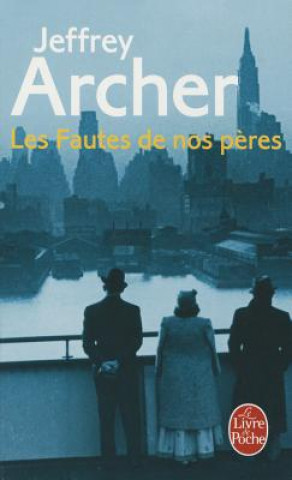 Kniha Les Fautes De Nos Peres Archer