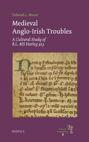 Książka Medieval Anglo-irish Troubles Deborah L. Moore