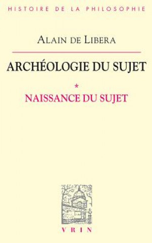 Kniha Archeologie Du Sujet Alain De Libera