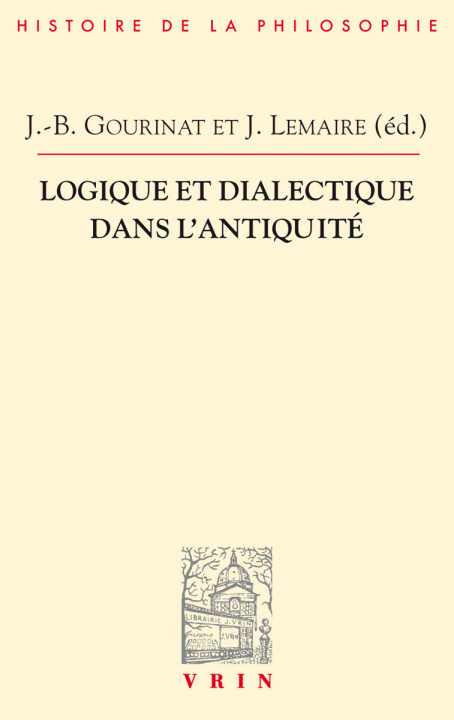 Книга Logique Et Dialectique Dans L'antiquite Jonathan Barnes