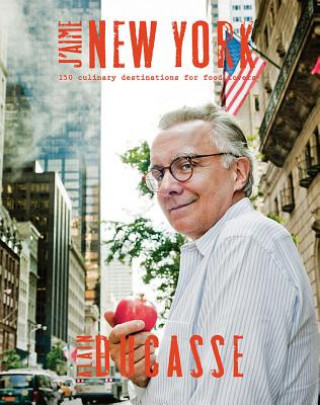 Kniha J'aime New York Alain Ducasse