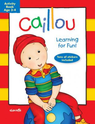 Книга Caillou, Ages 3-4 Chouette Publishing