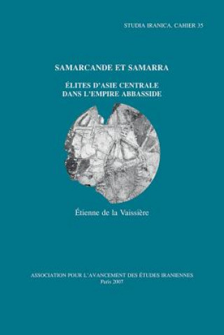 Buch Samarcande Et Samarra Etienne De La Vaissiere