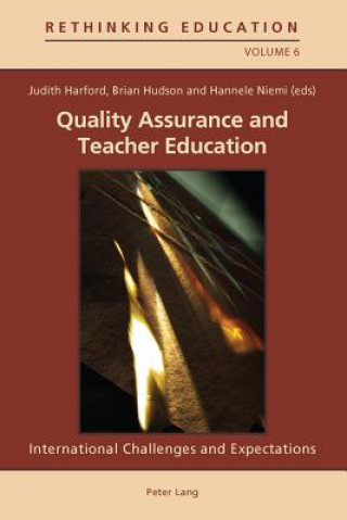 Книга Quality Assurance and Teacher Education Judith Harford