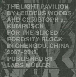 Book The Light Pavilion Christoph A. Kumpusch