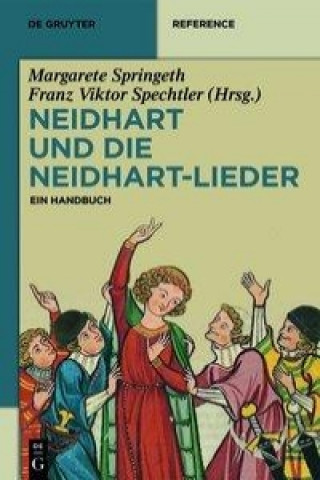 Kniha Neidhart und die Neidhart-Lieder Franz Viktor Spechtler