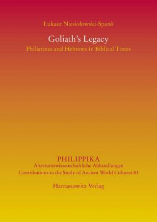 Book Goliath's Legacy Lukasz Niesiolowski-spano