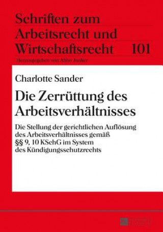 Kniha Die Zerruettung Des Arbeitsverhaeltnisses Charlotte Sander