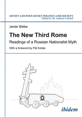 Buch The New Third Rome Jardar Řstbř