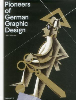 Könyv Pioneers of German Graphic Design Jens M?ller