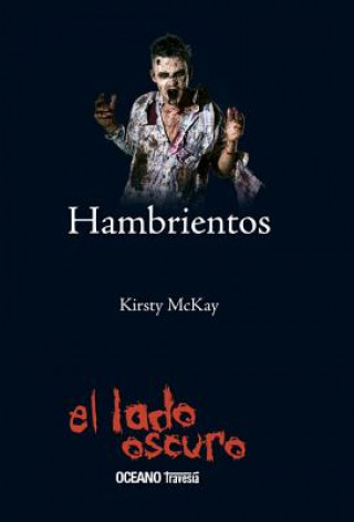 Kniha Hambrientos / Hungry Kirsty Mckay