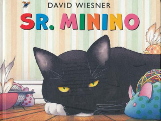 Könyv Sr. Minino / Mr. Wuffles! David Wiesner