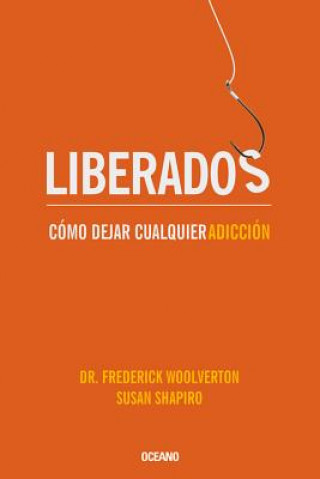 Kniha Liberados / Freed Frederick Woolverton