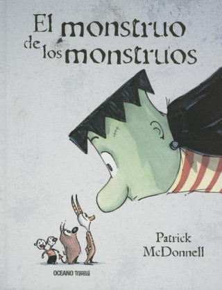Könyv El monstruo de los monstrous / The Monster of Monsters Patrick McDonnell