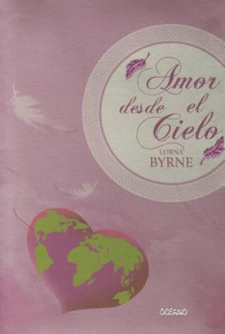 Kniha Amor desde el cielo Lorna Byrne