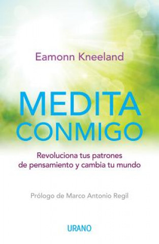 Kniha Medita conmigo/ Meditate With Me Eamonn Kneeland