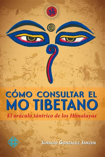 Carte Cómo consultar el mo tibetano Ignacio González Janzen