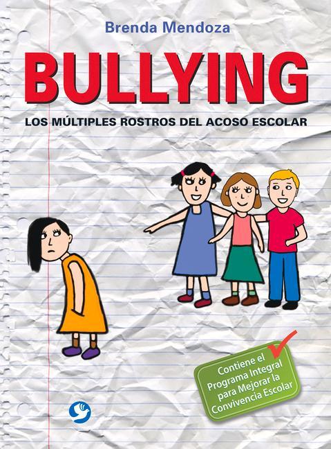 Kniha Bullying Brenda Mendoza Gonzalez