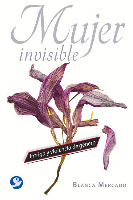 Kniha Mujer invisible Blanca Mercado