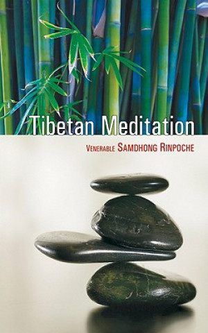 Kniha Tibetan Meditation Samdhong Rinpoche