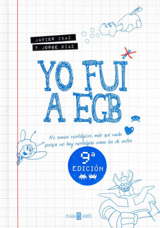 Buch Yo fuí a EGB / I went to EGB Javier Ikaz