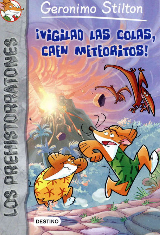 Kniha Vigilad las colas, caen meteoritos! / Watch Your Tail! Geronimo Stilton