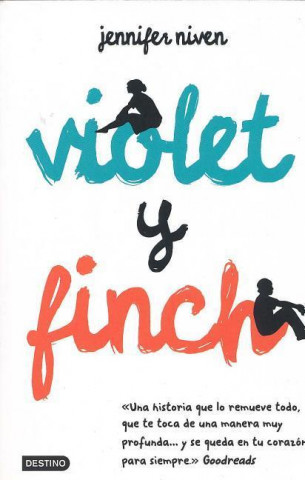 Kniha Violet y Finch/ All the Right Places Jennifer Niven