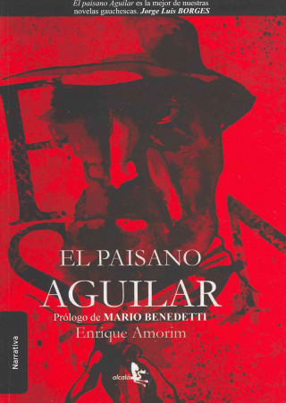 Könyv El paisano Aguilar / Aguilar The countryman Enrique Amorim
