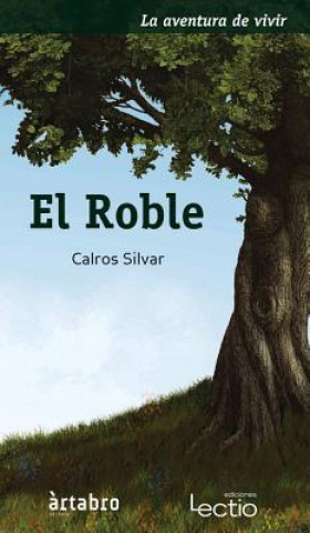 Könyv El roble / The oak Calros Silvar