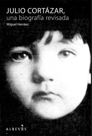 Buch Julio Cortazar Miguel Herraez