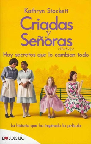 Kniha Criadas y senoras / The Help Kathryn Stockett