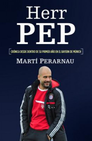 Kniha Herr Pep Marti Perarnau