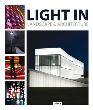 Kniha Light in Landscape & Architecture Dimitris Kottas