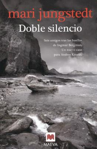 Carte Doble Silencio / The Double Silence Mari Jungstedt
