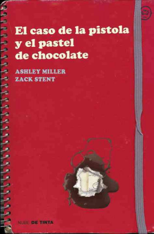 Carte El caso de la pistola y el pastel de chocolate / The Case of the Gun and the Chocolate Cake Ashley Miller