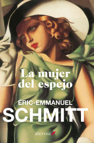 Kniha La mujer del espejo / The woman in the Mirror Eric-Emmanuel Schmitt