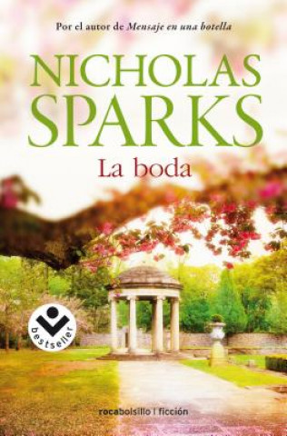 Kniha La boda / The Wedding Nicholas Sparks