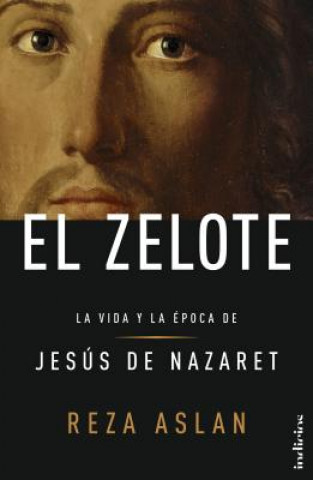 Kniha El Zelote / Zealot Reza Aslan