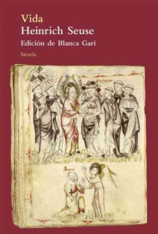 Buch Vida / Life Heinrich Seuse