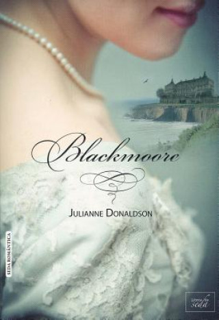Kniha Blackmoore Julianne Donaldson