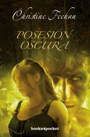 Книга Posesion oscura / Dark Possession Christine Feehan