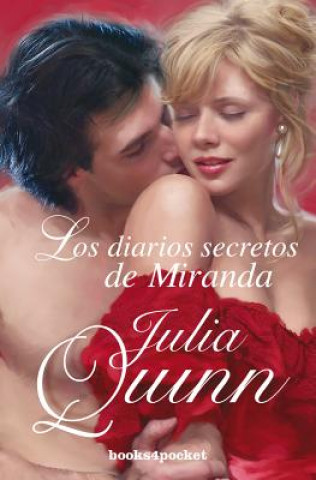 Kniha Los Diarios secretos de Miranda / The Secret Diaries of Miss Miranda Cheever Julia Quinn