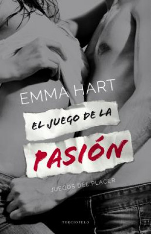 Buch El juego de la pasion/ Playing for Keeps Emma Hart